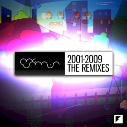 2001-2009: The Remixes
