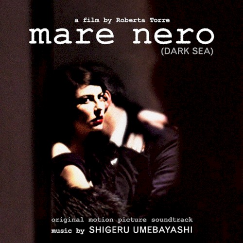 The Dark Sea (Mare Nero)