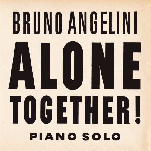 ALONE TOGETHER !