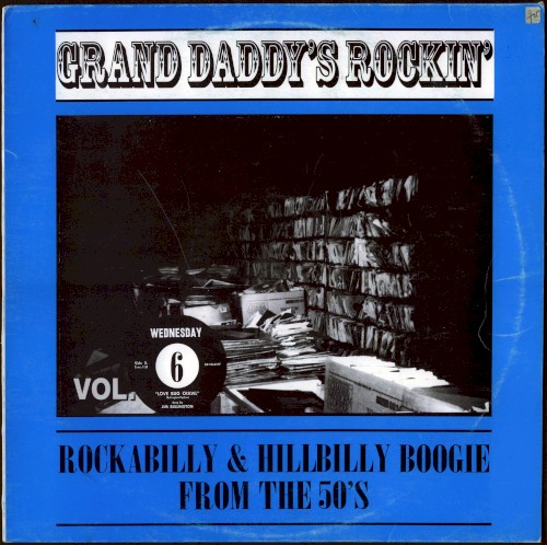 Grand Daddy's Rockin', Vol.6
