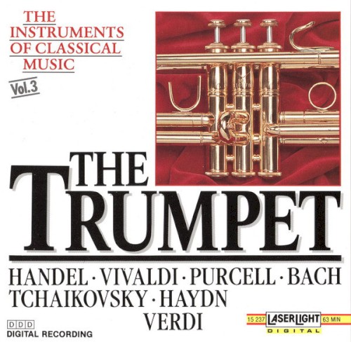 The Instruments of Classical Music, Vol. 3: The Trumpet