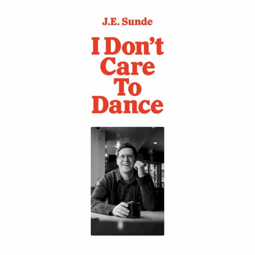 I Don't Care To Dance
