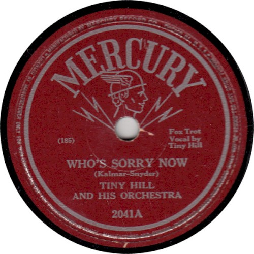 Who's Sorry Now / I'll Taker Her Back