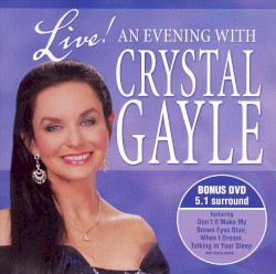 An Evening With Crystal Gayle