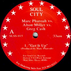 Get It Up / Big Phreek / You Were There