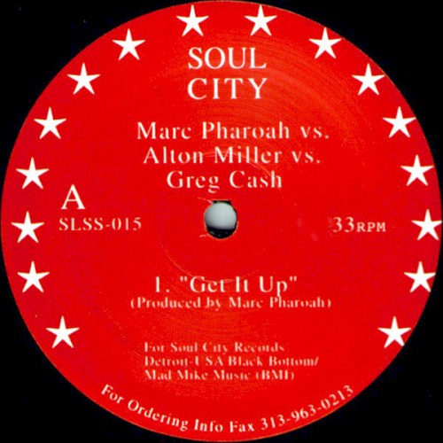 Get It Up / Big Phreek / You Were There