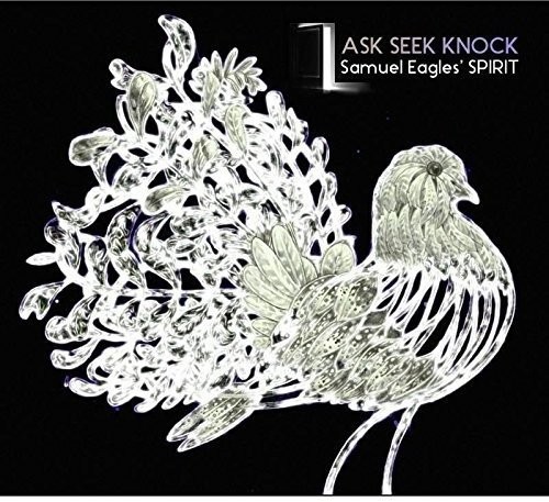 Ask, Seek, Knock