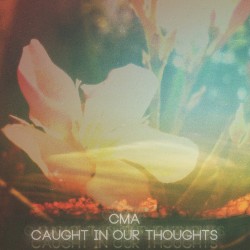 Caught in Our Thoughts