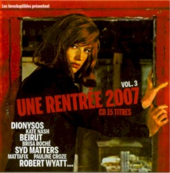 Une rentrée 2007, vol. 3