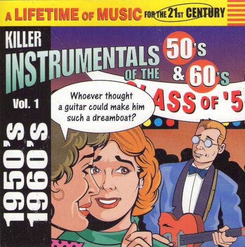 Killer Instrumentals of the 50's & 60's, Vol. 1