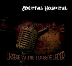 Unsere Worte / Unsere Lieder