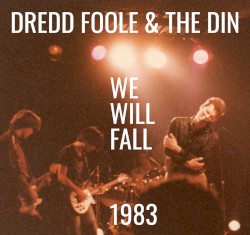 We Will Fall - 1983