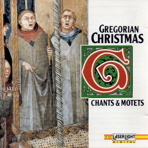 Gregorian Christmas: Chants & Motets