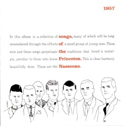 Songs of the Princeton Nassoons 1957