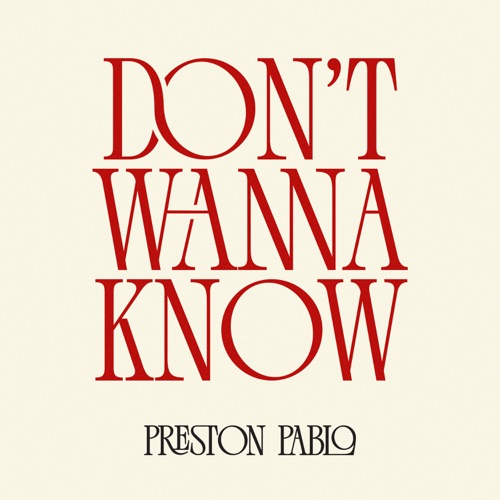 Don't Wanna Know