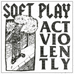 Act Violently
