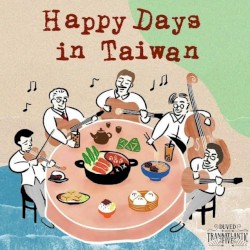 Happy Days in Taiwan