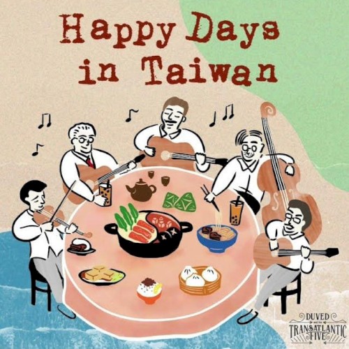 Happy Days in Taiwan