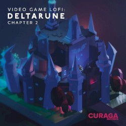 Video Game LoFi: DELTARUNE Chapter 2