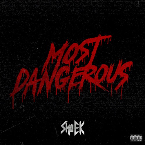 Most Dangerous