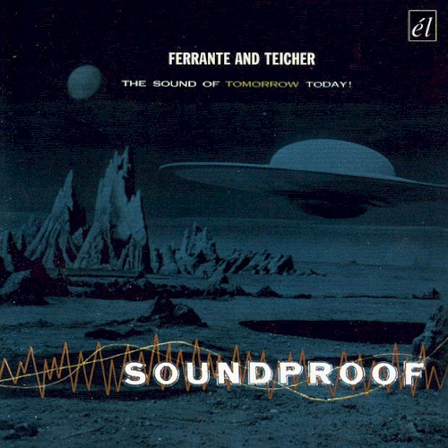 Soundproof: The Sound of Tomorrow Today!