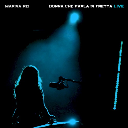 Donna che parla in fretta: Live