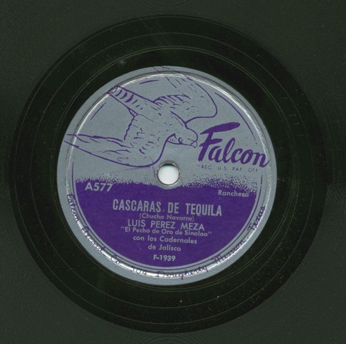 Cascaras de tequila / El muchacho alegre