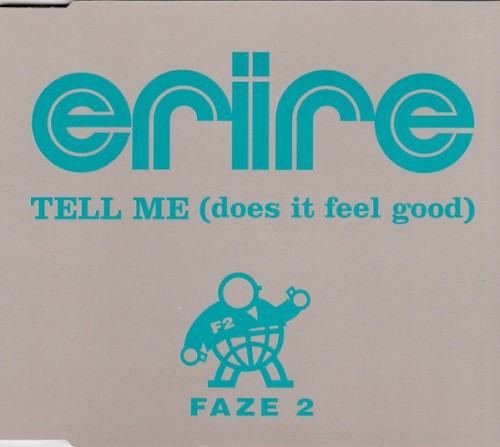 Tell Me (Does It Feel Good)