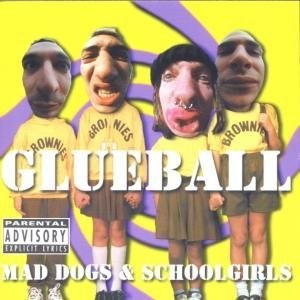 Mad Dogs & Schoolgirls