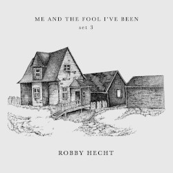Me and the Fool I’ve Been (Set 3)