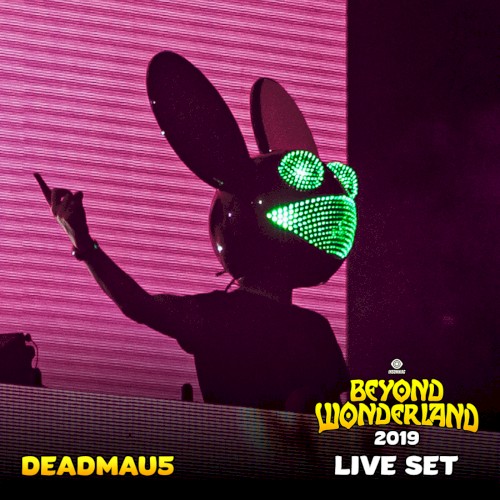 deadmau5 at Beyond Wonderland, Mar 29, 2019