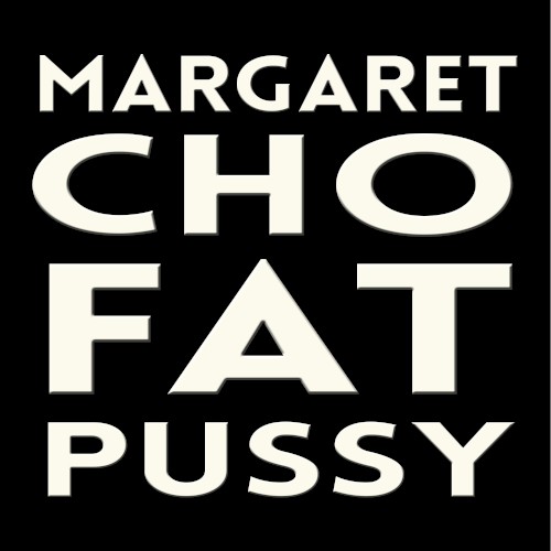 Fat Pussy
