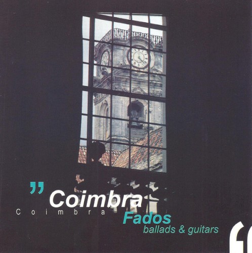 Coimbra - Fados, Ballads & Guitars