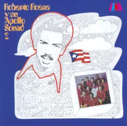 Roberto Roena y su Apollo Sound 2