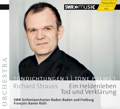 Tondichtungen 1: Ein Heldenleben / Tod und Verklärung