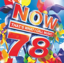Now That’s What I Call Music! 78