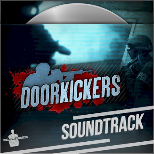 Door Kickers Soundtrack