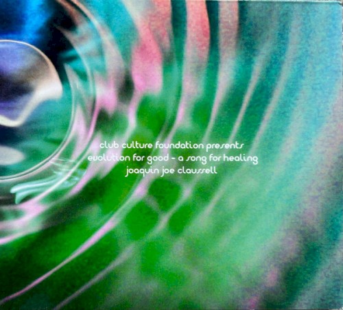 Sacred Rhythm Music and Club Culture Foundation Presents Evolution for Good: A Song for Healing