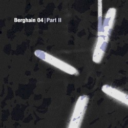Berghain 04 | Part II