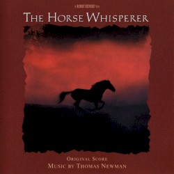 The Horse Whisperer: Original Score