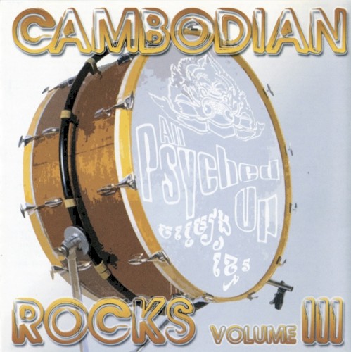 Cambodian Rocks, Volume III