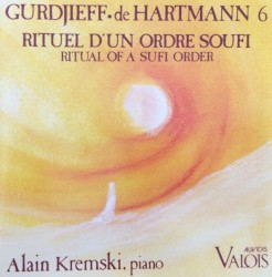 Vol. 6 - Rituel d'un Ordre Soufi / Ritual of a Sufi Order