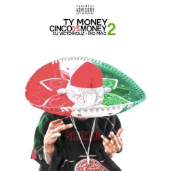 Cinco De Money 2