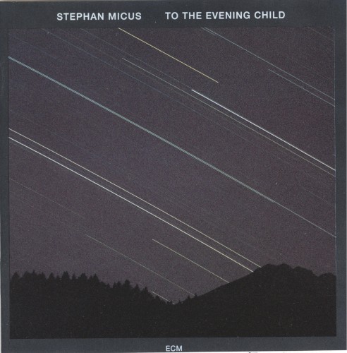 To the Evening Child