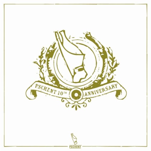 Pschent 10th Anniversary