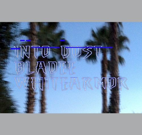 Into Dust