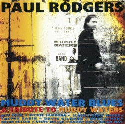 Muddy Water Blues: A Tribute to Muddy Waters
