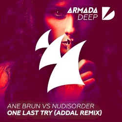 One Last Try (Addal Remix)