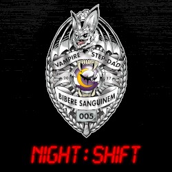 NIGHT:SHIFT