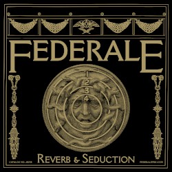 Reverb & Seduction